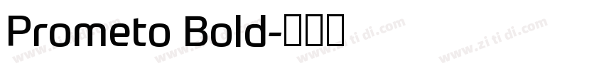 Prometo Bold字体转换